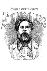 Poster for Connor Ratliff Presents: The Acting Class