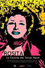 Poster for Rosita, The Favorite of The Third Reich