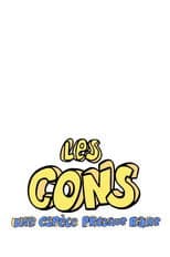 Poster for Les Cons… une espèce presque rare