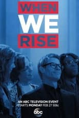 Poster for When We Rise: The People Behind The Story