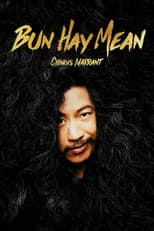 Poster for Bun Hay Mean : le Chinois marrant