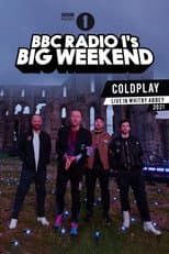 Poster for Coldplay: BBC Radio 1's Big Weekend • Whitby Abbey