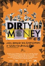 Poster for Dirty Money