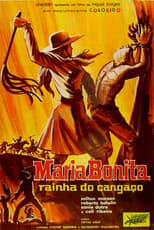 Poster for Maria Bonita, Rainha do Cangaço