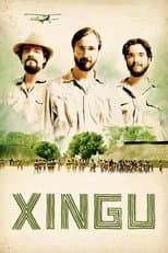 Poster for Xingu: A Saga dos Irmãos Villas-Boas