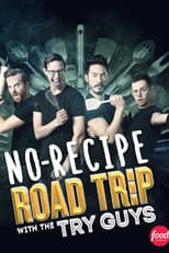 Poster for No Recipe Road Trip With the Try Guys