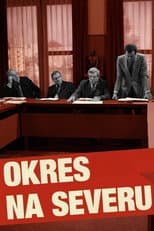 Poster for Okres na severu