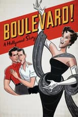 Poster for Boulevard! A Hollywood Story