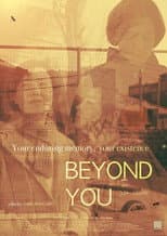 Poster for Beyond You