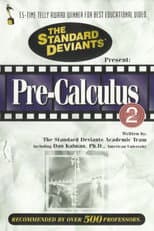 Poster for The Standard Deviants: The Dangerous World of Pre-Calculus, Part 2