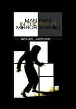 Poster for Man in the Mirror: The Michael Jackson Story