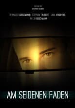 Poster for Am seidenen Faden
