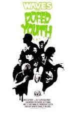 Poster for Doped Youth