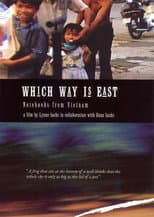 Poster for Which Way Is East: Notebooks from Vietnam