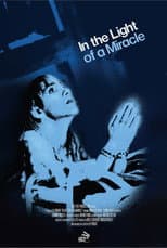 Poster for In the Light of a Miracle