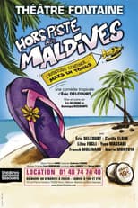 Poster for Hors piste aux Maldives