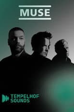 Poster for Muse - Tempelhof Sounds Festival