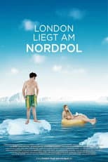 Poster for London liegt am Nordpol