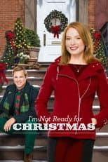 Poster for I'm Not Ready for Christmas