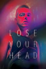 Poster for Lose Your Head