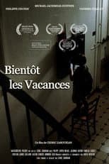 Poster for Bientôt les vacances