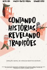 Poster for Contando Histórias, Revelando Tradições