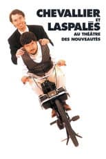 Poster for Chevallier et Laspalès au Théâtre des Nouveautés