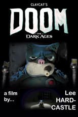 Poster for Claycat's DOOM The Dark Ages
