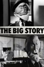 Poster for The Big Story