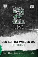 Poster for 2. Liga - Der SCP ist wieder da - Die Doku