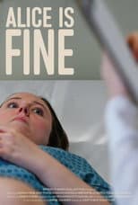 Poster for Alice Is Fine