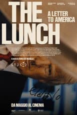 Poster for The Lunch: A Letter to America