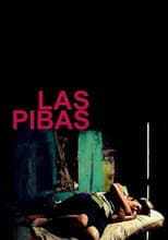 Poster for Las pibas