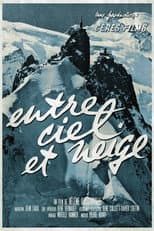 Poster for Entre Ciel et Neige