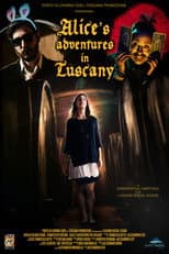 Poster for Alice's Adventures in Tuscany