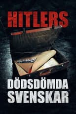 Poster for Hitlers dödsdömda svenskar