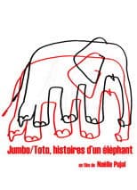 Poster for Jumbo/Toto, Stories of an Elephant