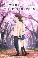 Poster for I Want to Eat Your Pancreas