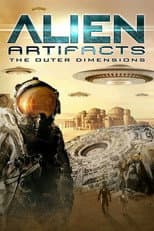 Poster for Alien Artifacts: The Outer Dimensions