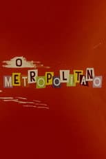 Poster for O Metropolitano