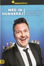 Poster for Dumaszínház: Méd in Hungeráj