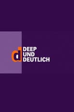 Poster for deep und deutlich