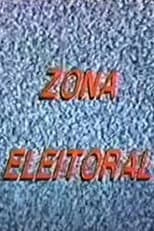 Poster for Zona Eleitoral