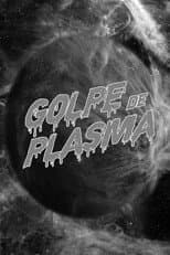 Poster for Plasma Blast