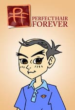 Poster for Perfect Hair Forever