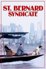 Poster for The Saint Bernard Syndicate