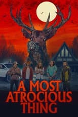 Poster for A Most Atrocious Thing