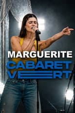 Poster for Marguerite - Live at Cabaret Vert