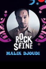 Poster for Malik Djoudi - Rock en Seine 2022