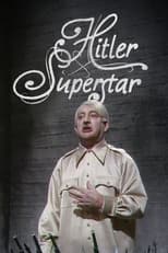 Poster for Hitler Superstar